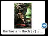 Barbie am Bach [2] 2014 (IMG_8140)